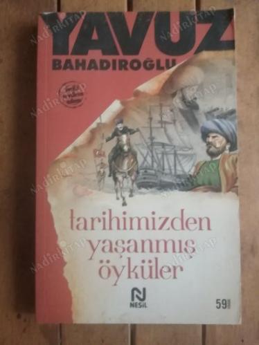 Tarihimizden Yaşanmış Öyküler