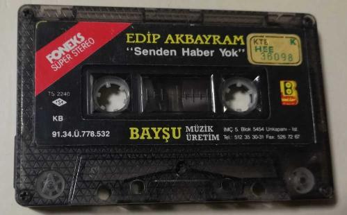 edip akbayram senden haber yok