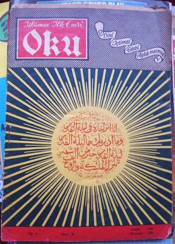İslamın ilk emri OKU / DİNİ, İÇTİMAİ, EDEBİ AYLIK MECMUA yıl 5, sayı 83 (Aralık 1968)