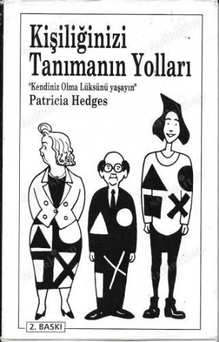 Kişiliğinizi Tanımanın Yolları 