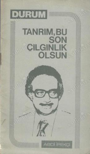 Tanrım Bu Çılgınlık Son Bulsun Durum