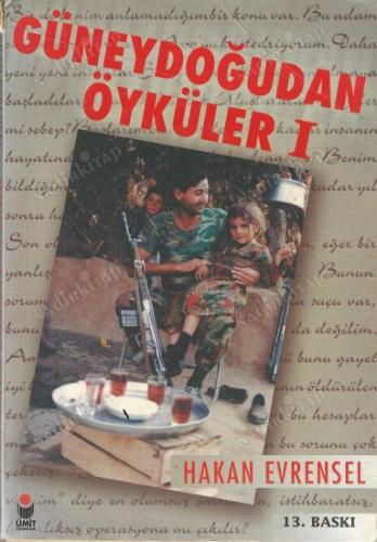 Güneydoğudan Öyküler 1