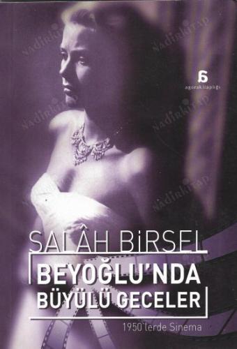 Beyoğlu'nda Büyülü Geceler - 1950'lerde Sinema