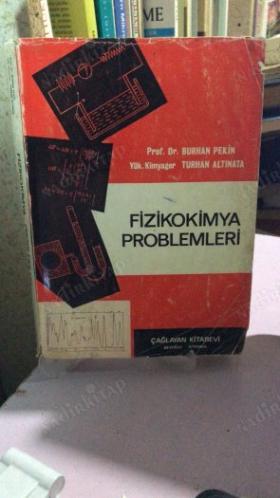 FİZİKOKİMYA PROBLEMLERİ