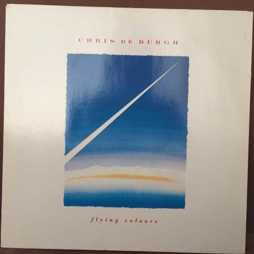 Chris de Burgh - Flying Colours / Europe 1988 / LP / *Soft Rock, Pop Rock*