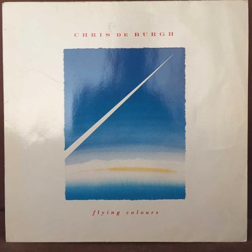 Chris de Burgh - Flying Colours / Europe 1988 / LP / *Soft Rock, Pop Rock*