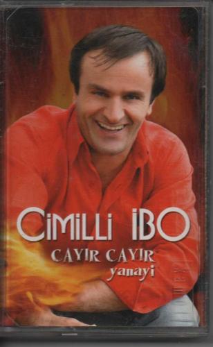 CİMİLLİ İBO - CAYIR CAYIR YANAYİ ALBÜMÜNÜN KASETİ