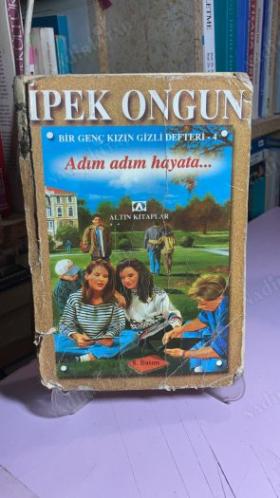ADIM ADIM HAYATA... BİR GENÇ KIZIN GİZLİ DEFTERİ-4