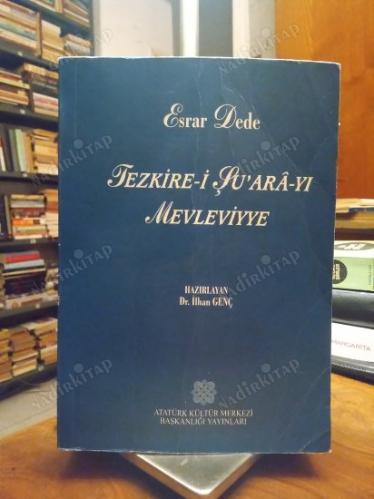 Tezkire-i Şu'arâ-yı Mevleviyye (İnceleme - Metin)