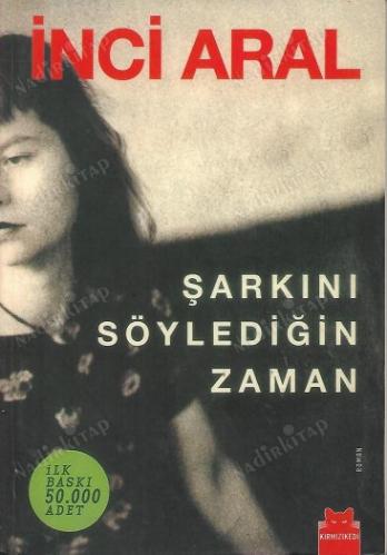 Şarkını Söylediğin Zaman