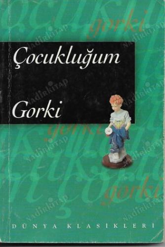 Çocukluğum