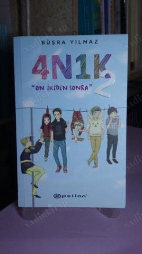 4N1K - 2: On İkiden Sonra