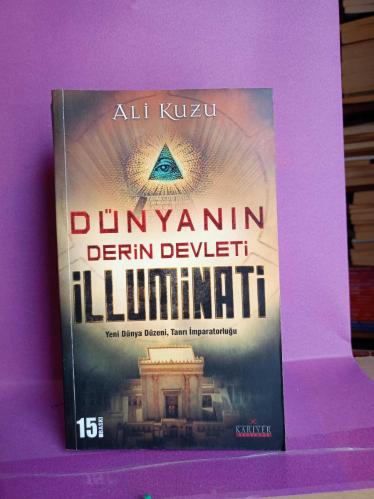 DÜNYANIN DERİN DEVLETİ İLLUMİNATI '' YENİ DÜNYA DÜZENİ, TANRI İMPARATORLUĞU ' 2.EL