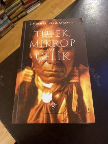 Tüfek Mikrop ve Çelik: İnsan Topluluklarının Yazgıları