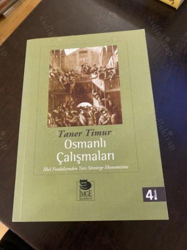 Osmanlı Çalışmaları ilkel feodalizmden yarı sömürge ekonomisine