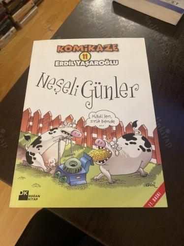 KOMİKAZE 11- NEŞELİ GÜNLER