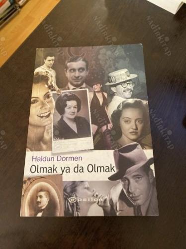 OLMAK YA DA OLMAMAK