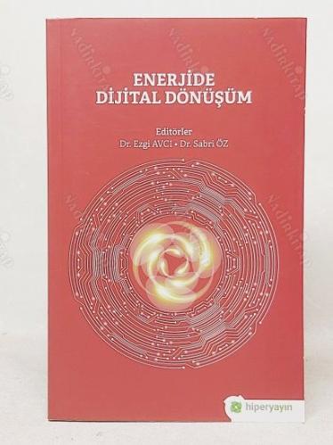 Enerjide Dijital Dönüşüm - 1. BASKI