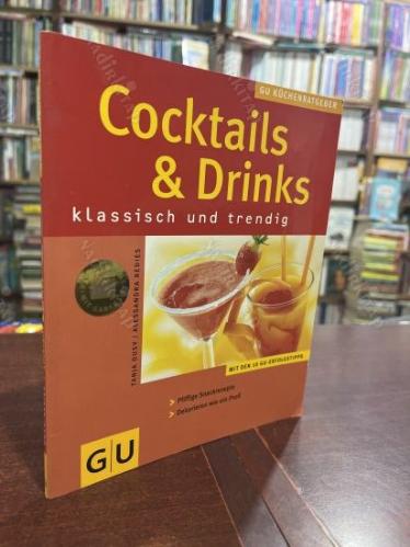 Cocktails & Drinks klassisch und trendig