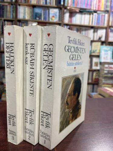 TEVFİK FİKRET BÜTÜN ŞİİRLERİ 1, 2, 3 - GEÇMİŞTEN GELEN / RÜBAB-I ŞİKESTE / HALUK'UN DEFTERİ (3 Cilt Takım))