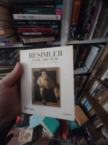 Resimler Nasıl Okunur? - Anlam ve Yöntem Okuma Rehberi
