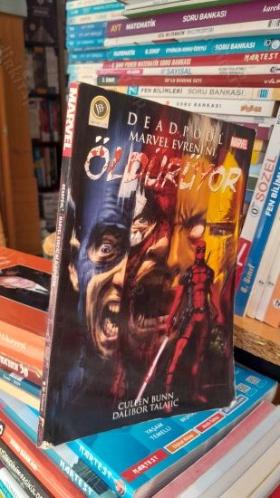 DEADPOOL MARVEL EVRENİ'Nİ ÖLDÜRÜYOR