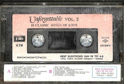 Unforgettable - 18 Classıc Vol.2 - Songs Of Love Kaset (İkinci El Kaset)