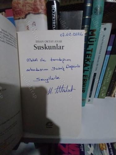 SUSKUNLAR - İMZALI (çok nadirdir)