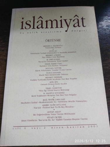 İSLAMİYAT - ÜÇ AYLIK ARAŞTIRMA DERGİSİ CİLT:4 SAYI: 2