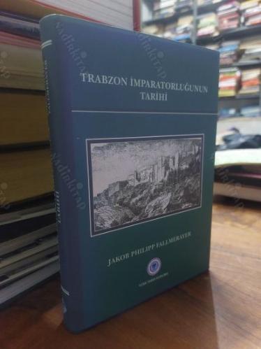 TRABZON İMPARATORLUĞU'NUN TARİHİ