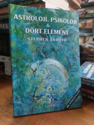 ASTROLOJİ PSİKOLOJİ VE DÖRT ELEMENT