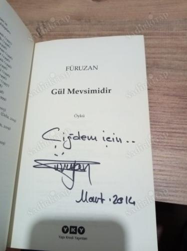 Gül Mevsimidir (imzalı)