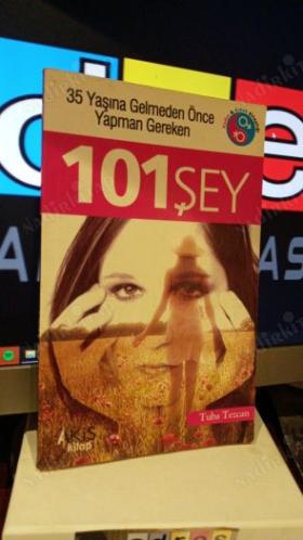 35 YAŞINA GELMEDEN ÖNCE YAPMAN GEREKEN 101 ŞEY