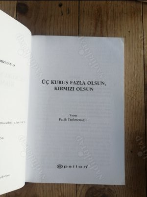 Üç Kuruş Fazla Olsun Kırmızı Olsun