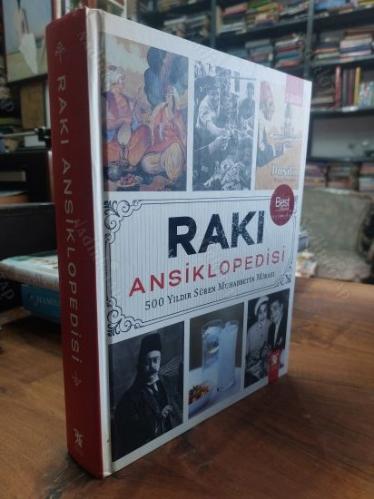 Rakı Ansiklopedisi / 500 Yıldır Suren Muhabbetin Mirası