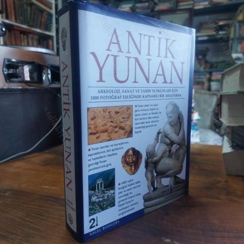 Antik Yunan - Arkeoloji, Sanat ve Tarih Tutkunları için 1000 Fotoğraf Eşliğinde Kapsamlı Bir Araştırma (Cilti - Şömizli)