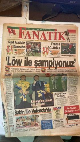FANATİK SPOR GAZETESİ - TURKISH NEWSPAPER - DOĞUM GÜNÜ HEDİYESİ  - EKSİKSİZ TAM TAKIM GAZETE - 13 HAZİRAN 1998 CUMARTESİ - SAYI: 937 - MARC RIEPER - DUGARRY - ISSA - HENRY - AZİZ YILDIRIM - JOACHIM LÖW - SALOU - HELMUT KOHL - SABIN ILIE - TOLUNAY - FATİH TERİM - ABDULLAH - ROBERTO BAGGIO - CESARE MALDINI - RONALDO - JURGEN KLINSMANN - NJANKA - ROGER MILLA - OWEN - SHEARER - GERÇEK SPOR GAZETESİ - FANATİK - BU VATAN HEPİMİZİN - SUUDİ ARABİSTAN 0-1 DANİMARKA - FRANSA 3-0 GÜNEY AFRİKA - PARAGUAY 0-0 BULGARİSTAN - LÖW İLE ŞAMPİYONUZ - KANARYA’NIN ALMAN HOCASI GELDİ - SABIN ILIE VALENCIA’DA - ANTALYA’DA TATİLİN TADI BAŞKA - ABDULLAH ÖFKE KUSTU - FENER’DE GENEL KURUL GÜNÜ - TOLUNAY’DAN TERİM’E BÜYÜK ÖVGÜ - HALK KAHRAMANI SALAS - BAGGIO’DAN SEVGİLERLE - HOROZ FARKLI ÖTTÜ - RONALDO’YA AİLE MORALİ - KLINSMANN ABD YOLCUSU - FRANSA EZDİ GEÇTİ - FIFA BİLETE EL KOYDU - ADA’NIN GENÇ KRALI NJANKA - OWEN FORMAYI İSTEDİ - SHEARER’İN VELİATI OWEN - GALATASARAY - FENERBAHÇE - BEŞİKTAŞ - TRABZONSPOR - KAS