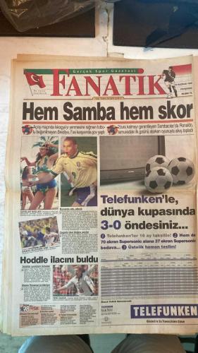 FANATİK SPOR GAZETESİ - TURKISH NEWSPAPER - DOĞUM GÜNÜ HEDİYESİ  - EKSİKSİZ TAM TAKIM GAZETE - 18 HAZİRAN 1998 PERŞEMBE - SAYI: 942 - CAN UYGUC - DI BIAGGIO - VIERI - FILIPESCU - AZİZ YILDIRIM - TOSHACK - FATİH TERİM - RONALDO - BEBETO - DUNGA - RIVALDO - LEONARDO - EDMUNDO - GLENN HODDLE - PAUL SCHOLES - ALAN SHEARER - GERÇEK SPOR GAZETESİ - FANATİK - BU VATAN HEPİMİZİN - AVUSTURYA’DAN ŞİLİ’YE AYNI VALS - İTALYA GALİBİYETİ YAKALADI - BREZİLYA HEM SAMBA HEM SKOR - FİLIPESCU SOCIEDAD YOLUNDA - FENER’İN LADY’Sİ - TOSHACK TAKİPTE - OKTAY MAHKEMEYİ KAYBETTİ - TRABZONSPOR’DA TATİL BİTTİ - İRAN KUPADAN ÇEKİLMİYOR - HEM SAMBA HEM SKOR - RONALDO ATTI ATTIRDI - ZAGALLO’DAN DOĞRU SEÇİM - BAİANO BİLDİĞİNİZ GİBİ - HODDLE İLACINI BULDU - SHEARER ROMANYA’YA BİLENİYOR - YENİ GAZZA: SCHOLES - KARABORSA PATLADI - ROMANYA’DAN BASINA TEPKİ - TOULOUSE’TA HUZURSUZLUK - BREZİLYA 3-0 FAS - İTALYA 3-0 KAMERUN - AVUSTURYA 1-1 ŞİLİ - İNGİLTERE 2-0 TUNUS - GALATASARAY - FENERBAHÇE - BEŞİKTAŞ - TRABZONSPOR - REAL