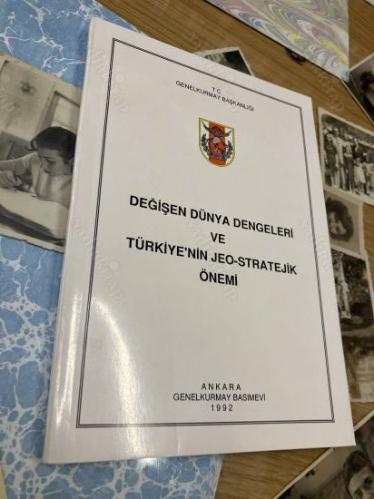DEĞİŞEN DÜNYA DENGELERİ VE TÜRKİYE'NİN JEO-STRATEJİK ÖNEMİ