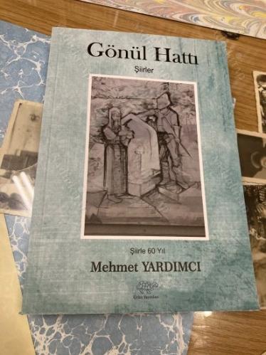 GÖNÜL HATTI /ŞİİRLE 60 YIL