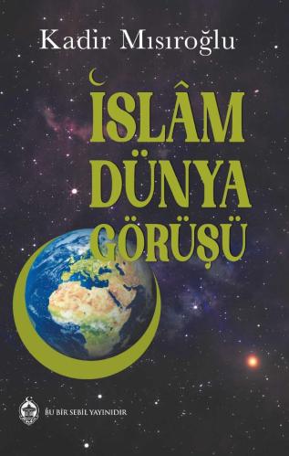 İslam Dünya Görüşü