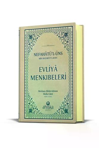 Evliya Menkıbeleri Nefahatül Üns Min Hazaratil Kuds