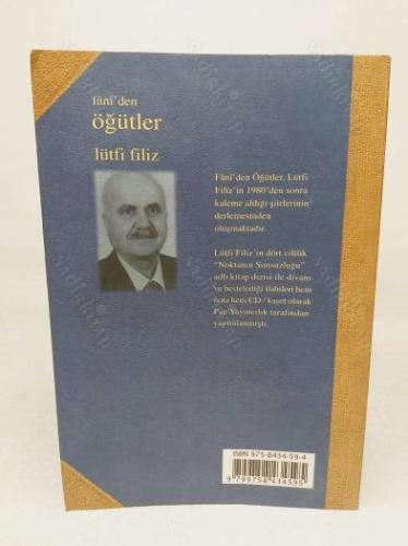Fâni'den Öğütler: Noktanın Sonsuzluğu- İTHAFLI - İMZALI - 1. BASKI