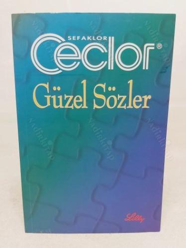 GÜZEL SÖZLER
