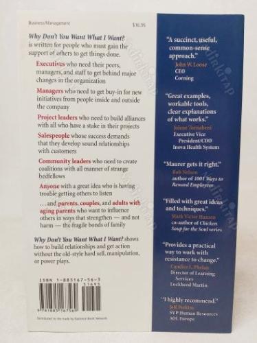 Why Don't You Want What I Want?: How to Win Support for Your Ideas without Hard Sell, Manipulation, or Power Plays