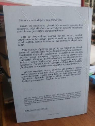 Bir İdarecinin Zamanla Yarışı - Anılar