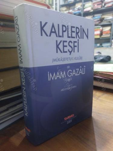 Kalplerin Keşfi (Mükaşefetu'l Kulub) | Ciltli