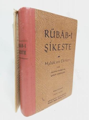 RÜBAB-I ŞİKESTE - HALUK'UN DEFTERİ VE TEVFİK FİKRET'İN DİĞER ESERLERİ - CİLTLİ