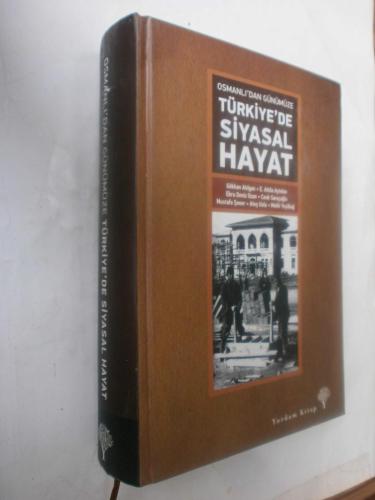 LOT.6 » Osmanlı'dan Günümüze Türkiye'de Siyasal Hayat