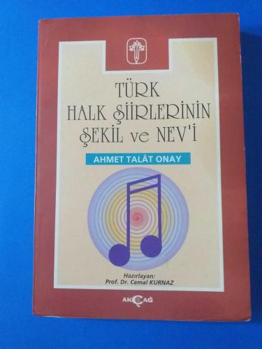 TÜRK HALK ŞİİRLERİNİN ŞEKİL VE NEV'İ